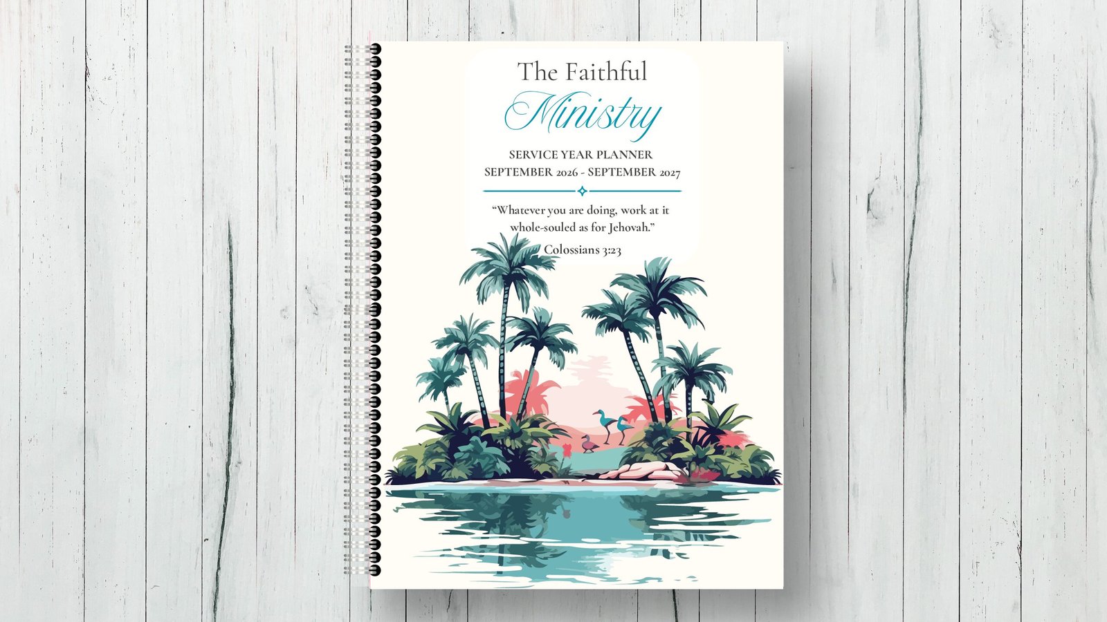 Faithful Service Year Planner 2026–2027 | Digital Ministry Planner for Jehovah’s Witnesses