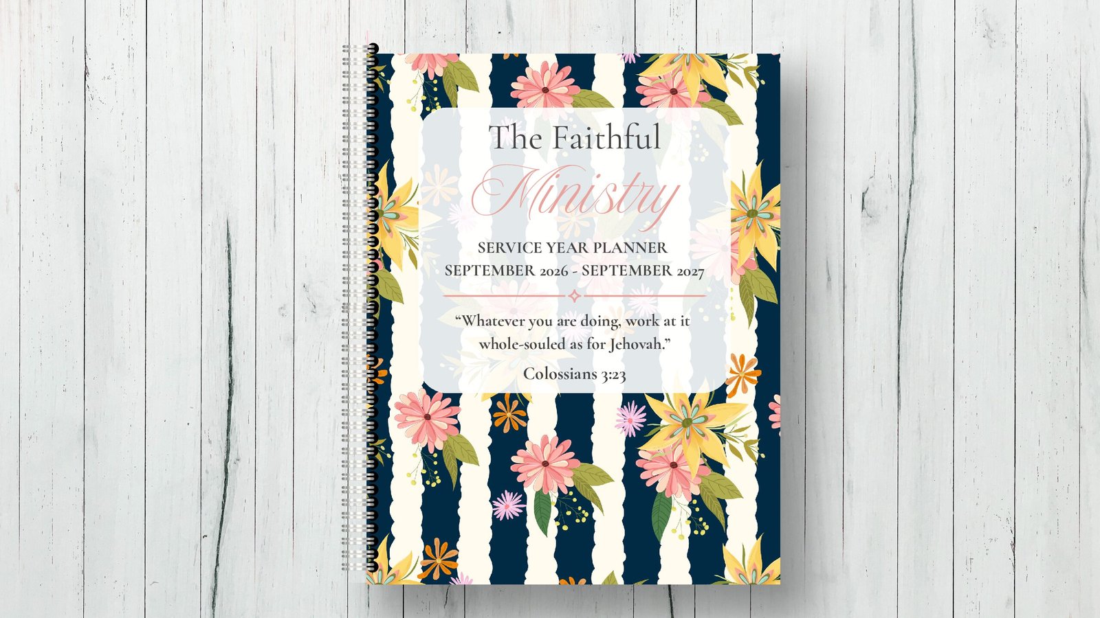 Faithful Ministry Planner 2026–2027 | Digital Jehovah’s Witness Ministry Planner | Hyperlinked Pioneer & Personal Study Planner